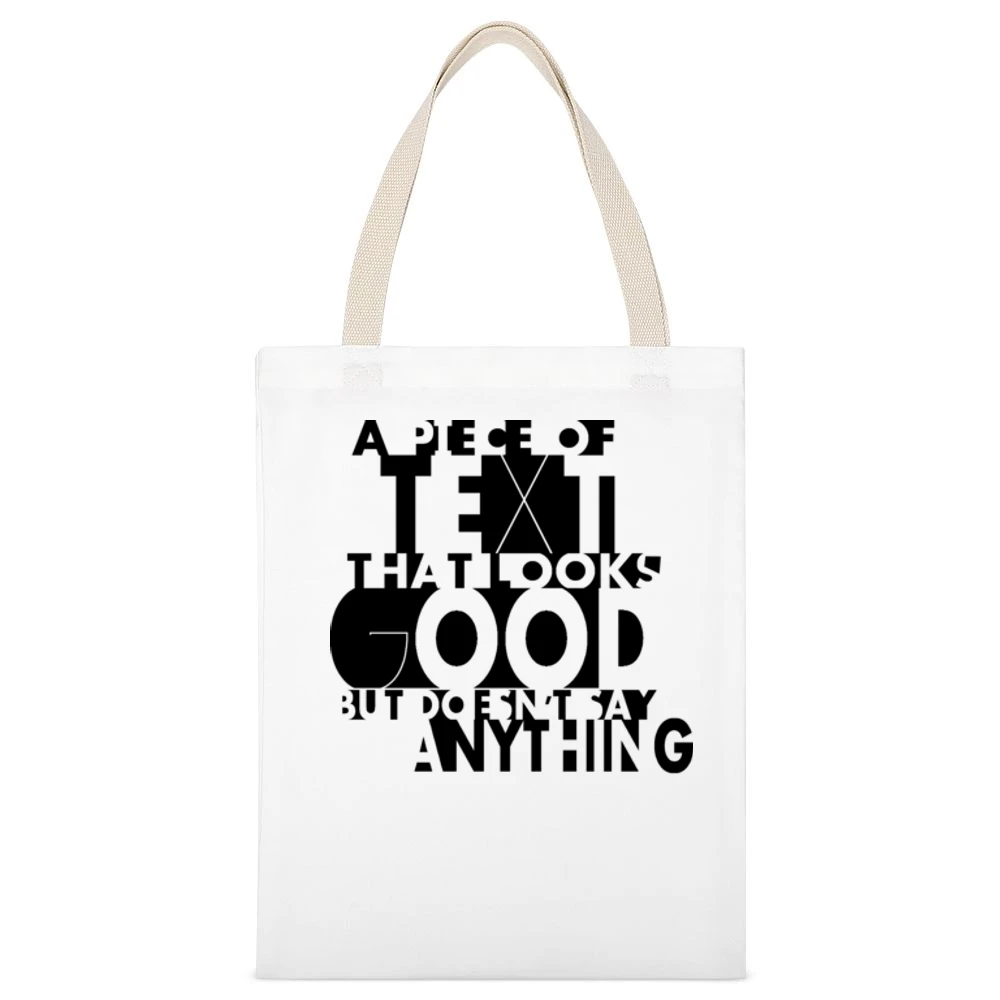 A Piece of Text That Looks Good but Does Not say Anything funny humor White Canvas Tote Shopping Bag