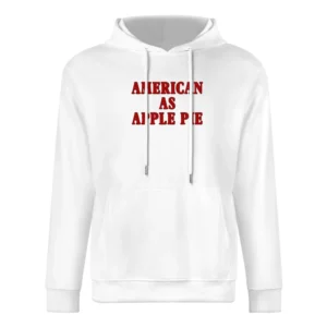 American As Apple Pie Cool Fun Usa Patriotic Graphic European Size Men Hoodie