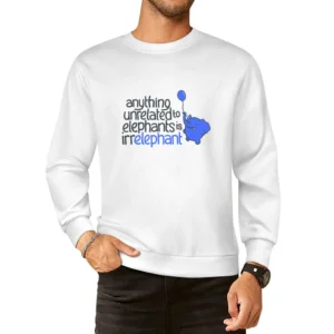 Anything unrelated to elephant European Size Pullover Sweater