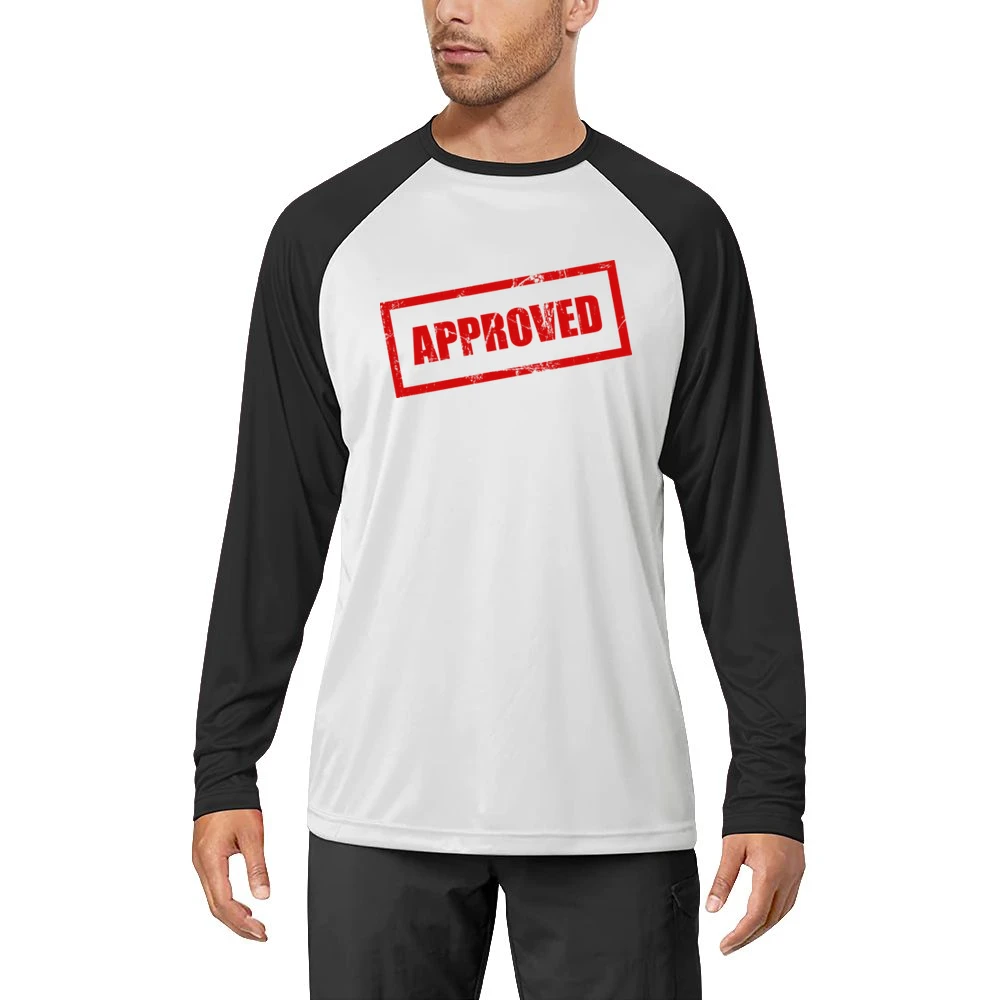 Approved Funny Men Long Sleeve T-Shirt