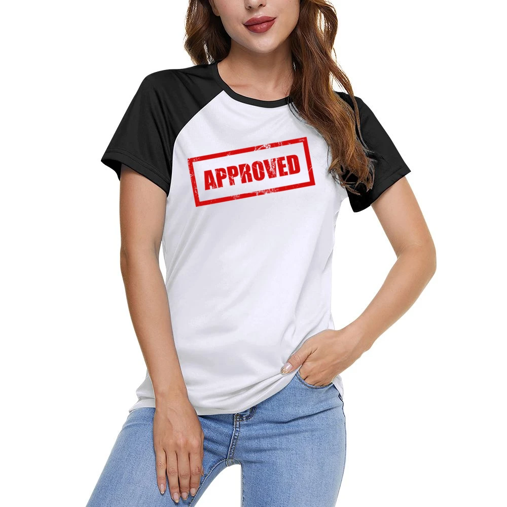 Approved Funny Women Ladies Short Sleeve T-Shirt