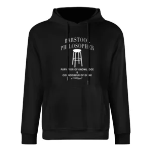 Barstool Philosopher Knowledge Connoisseur Of Drink Fun Party European Size Men Hoodie
