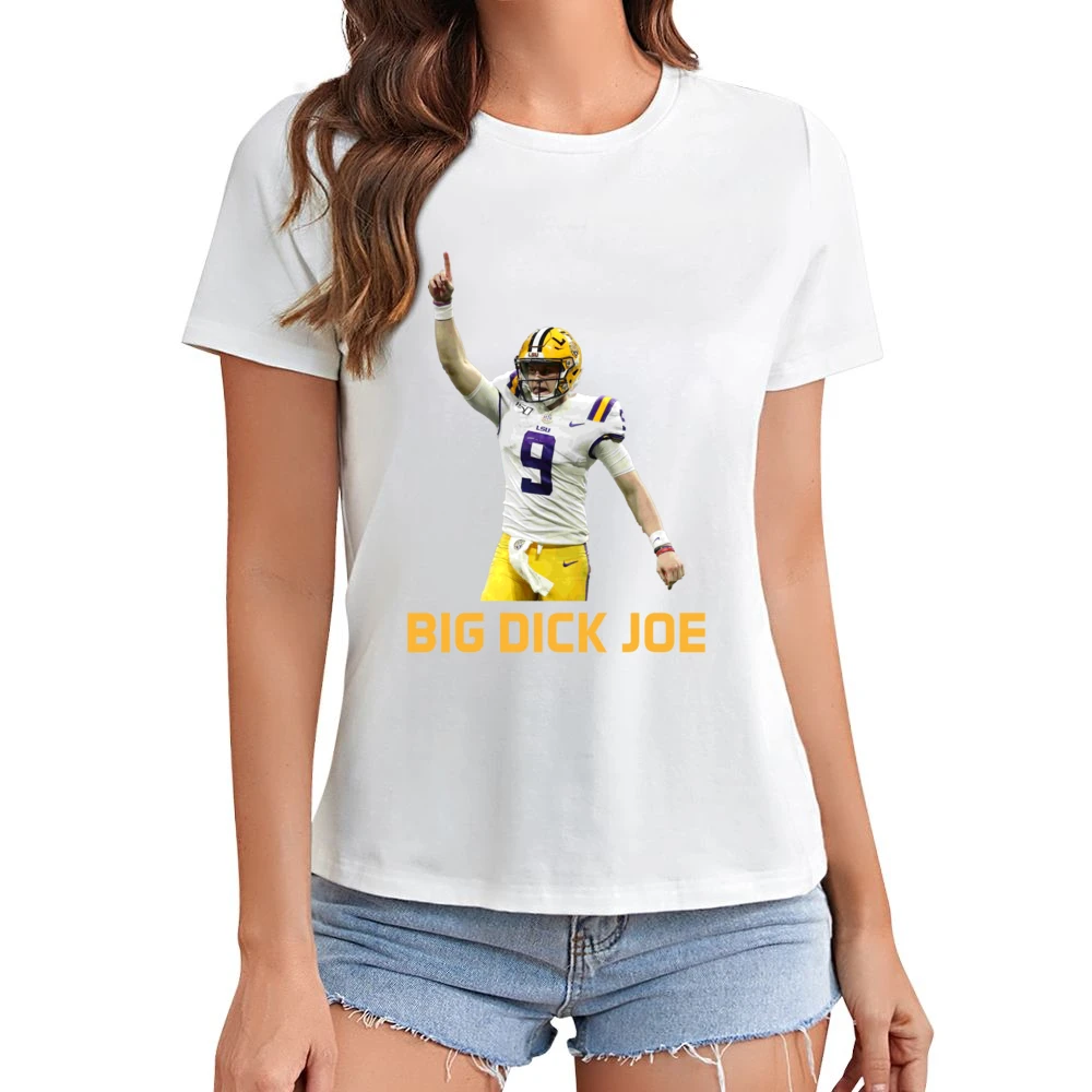 Big Dick Joe Burrow Lsu Louisiana Football Sports Fan Fixed Asian Size Women Ladies T-shirt