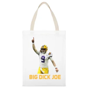 Big Dick Joe Burrow Lsu Louisiana Football Sports Fan White Canvas Tote Shopping Bag