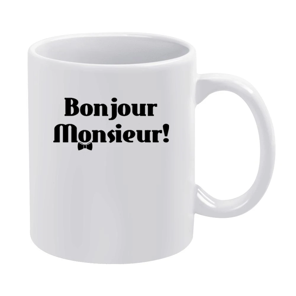 Bojour Monsieur! Good day French White Mug
