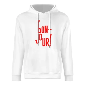 Bonjour french language word good day European Size Men Hoodie