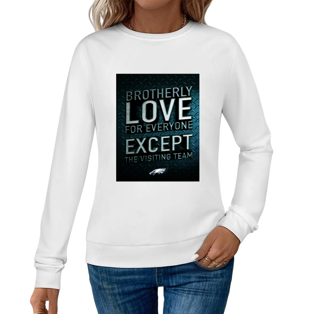 Brotherly Love Philadelphia Football Tshirt (all Colors And Styles Ava Women Pullover Sweatshirt