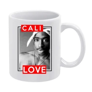 Cali Love Famous California Rap Hip Hip Urban Music Legend Graphic T S White Mug
