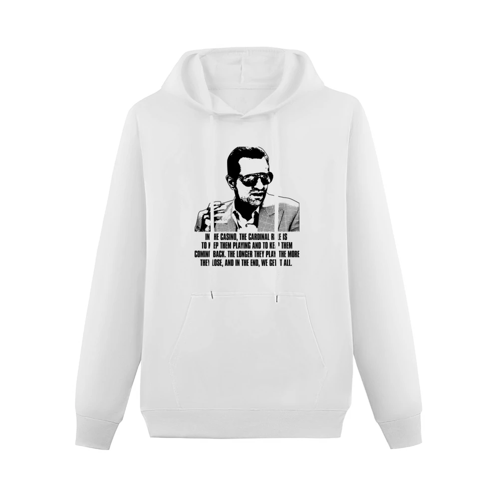 Casino Crime Movie Deniro Quote Men Hoodie With Pocket