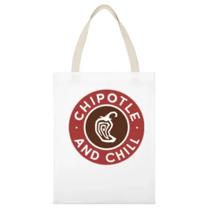 Chipotle And Chill Funny Popular Trending Food Netflix Parody Graphic White Canvas Tote Shopping Bag