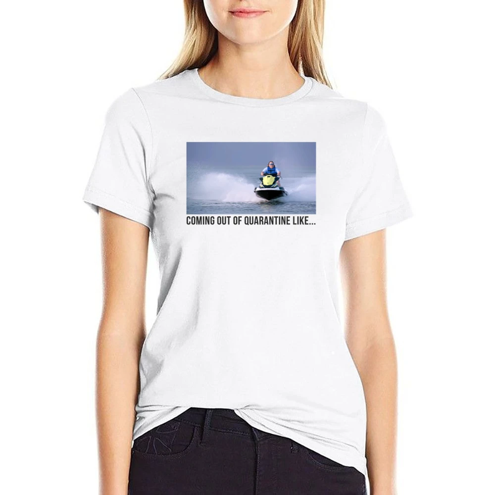 Coming Out Of Quarantine Jet Ski Meme James Garretson From Tiger King US Size Women Ladies T-shirt