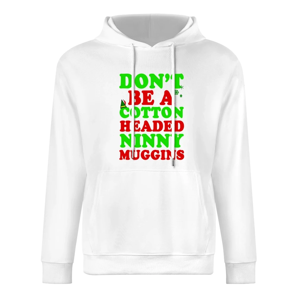 Cotton Headed Ninny Muggins Fun Elf Tee Shirt European Size Men Hoodie
