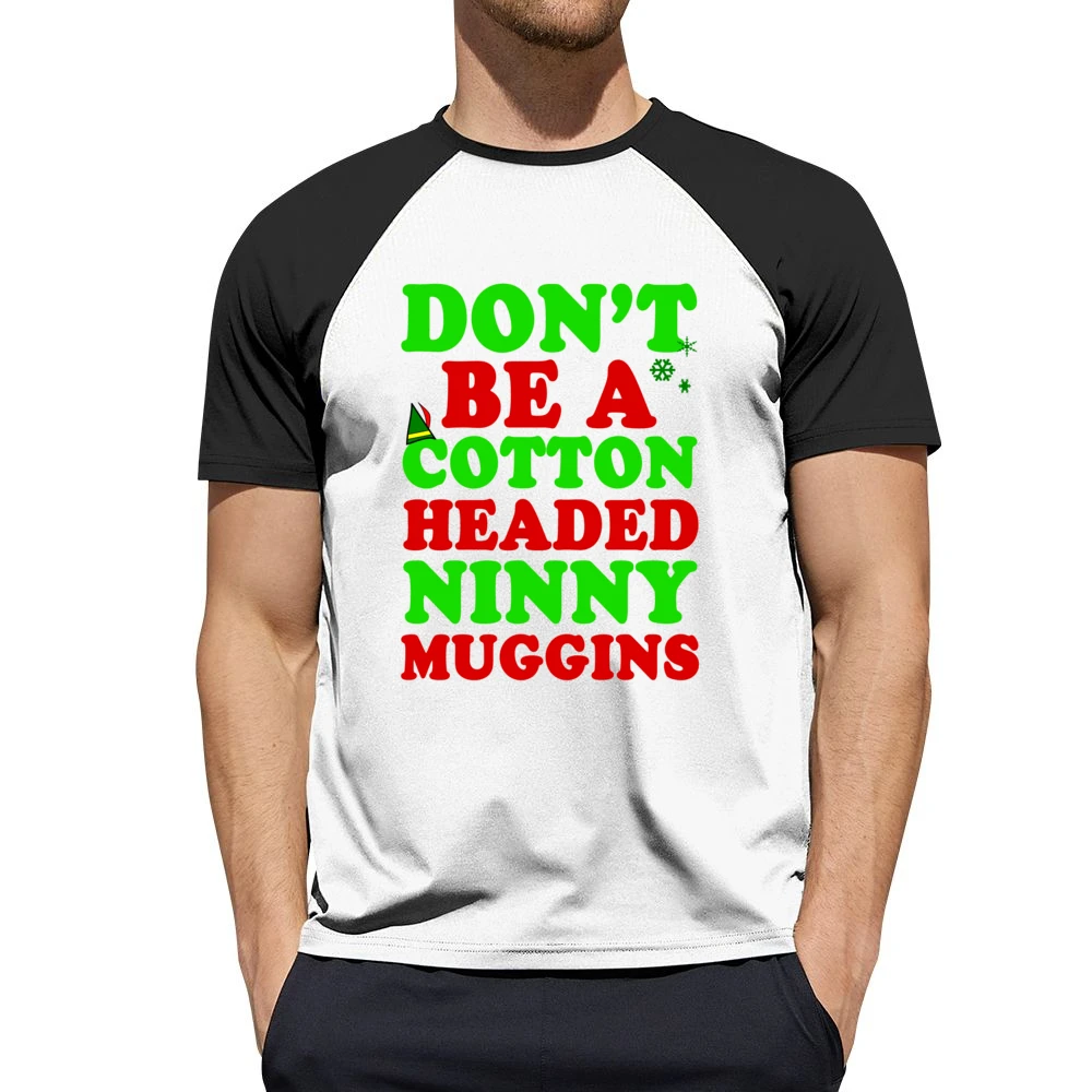 Cotton Headed Ninny Muggins Fun Elf Tee Shirt Men Short Sleeve T-Shirt