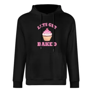 Cupcake Lets Get Baked Funny Tee Shirt European Size Men Hoodie