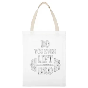 Do You Even Left Bro? Tshirt White Canvas Tote Shopping Bag