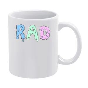 Dripping With Rad Fun Awesome Tee Shirt White Mug
