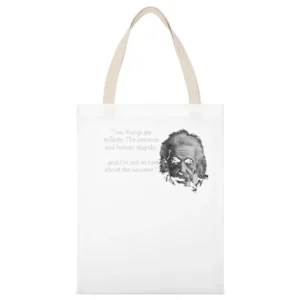 Einstein stupidity quote White Canvas Tote Shopping Bag