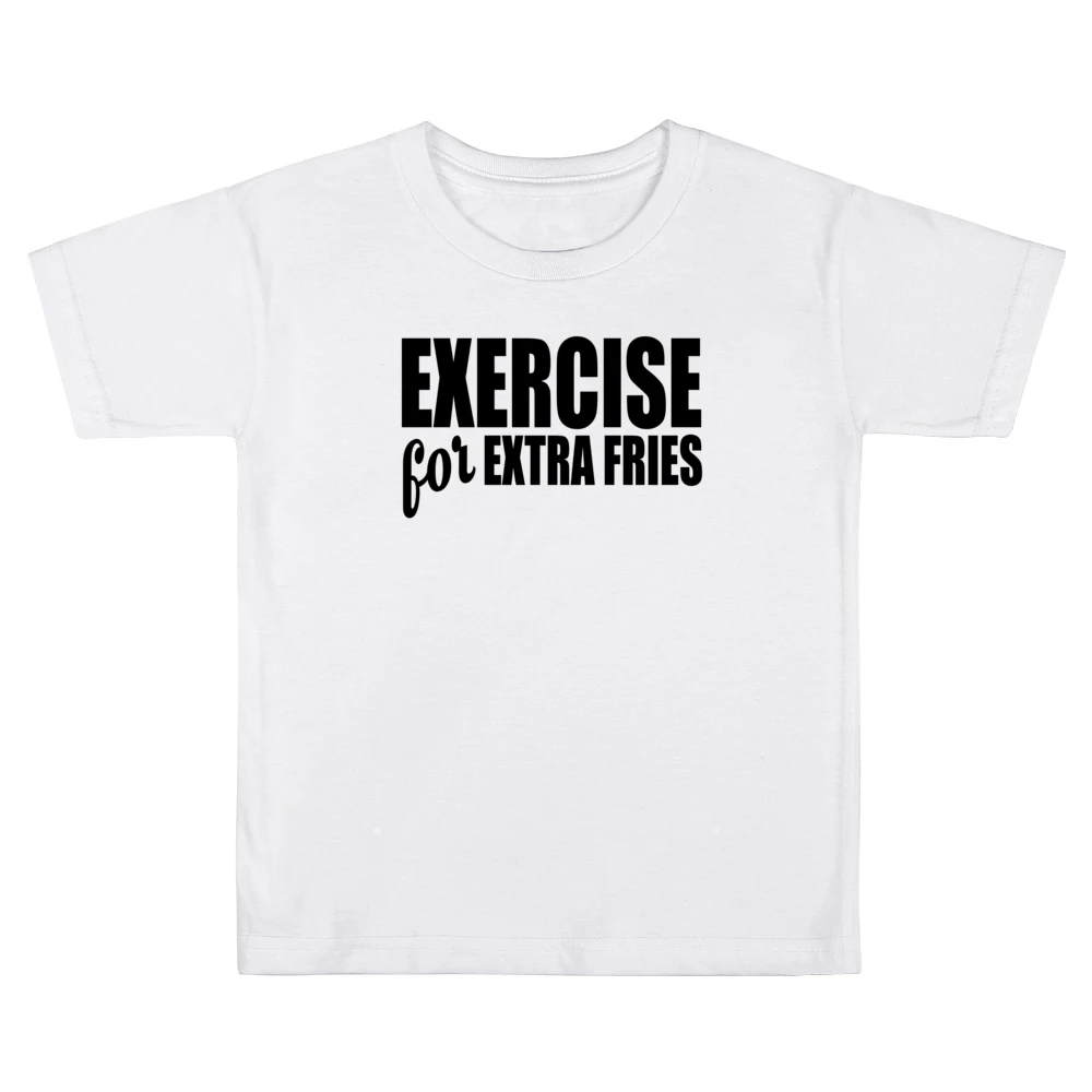 Exercise For Extra Fries Funny Food Lover Workout Fitness Tee Shirt Kids Boys Girls T-Shirt