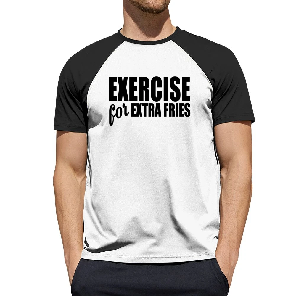 Exercise For Extra Fries Funny Food Lover Workout Fitness Tee Shirt Men Short Sleeve T-Shirt