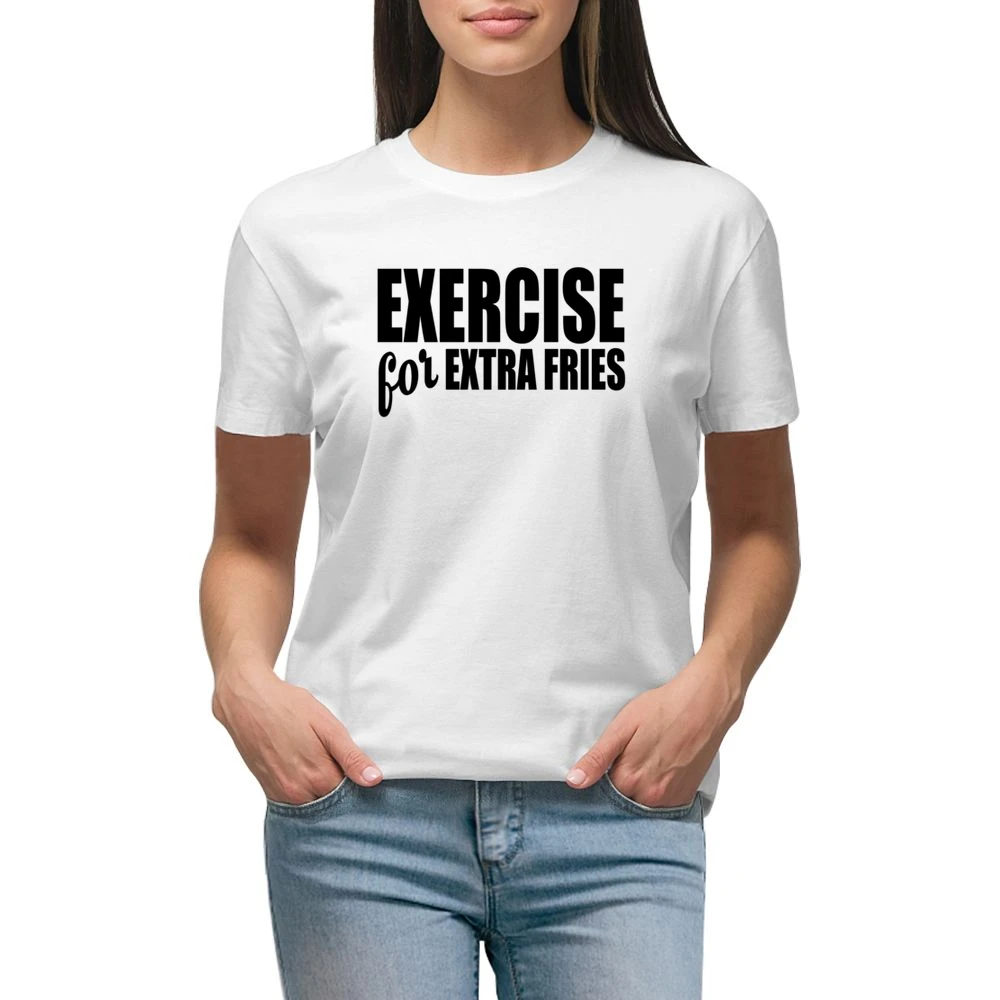 Exercise For Extra Fries Funny Food Lover Workout Fitness Tee Shirt Premium Women Ladies T-shirt