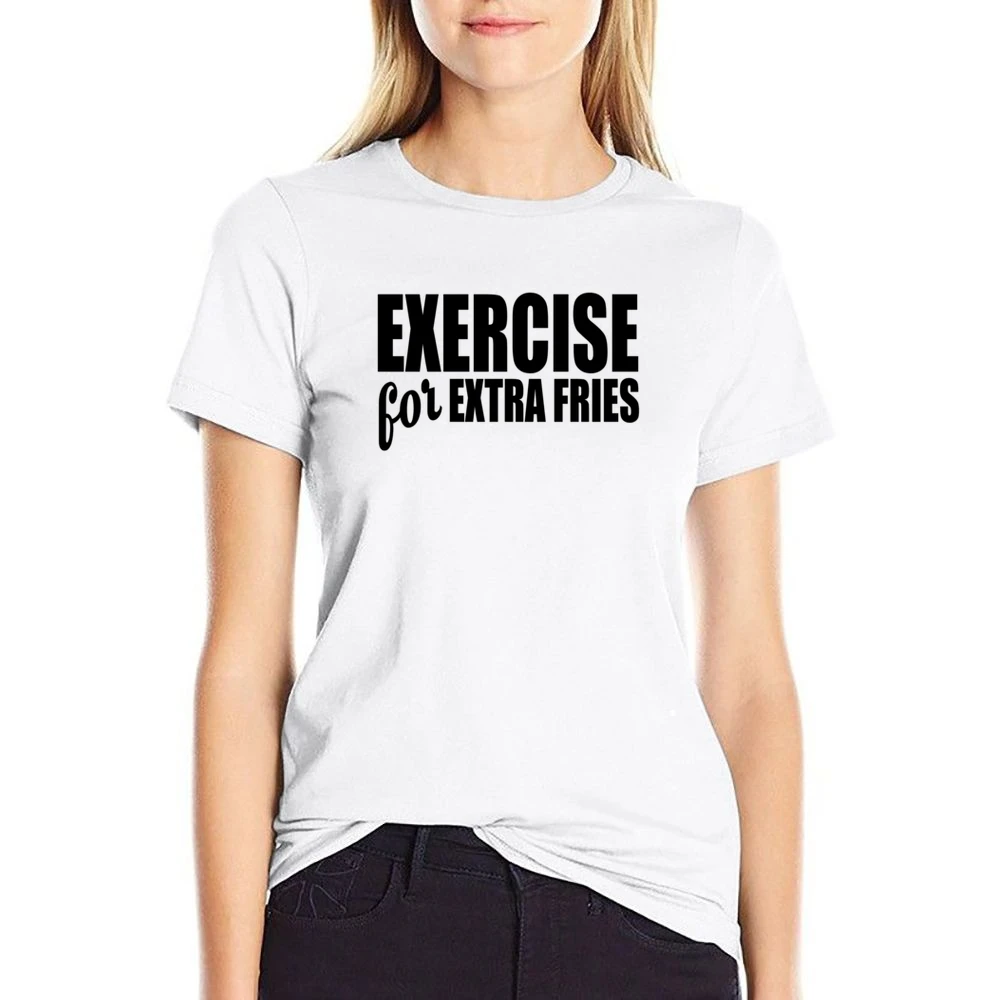 Exercise For Extra Fries Funny Food Lover Workout Fitness Tee Shirt US Size Women Ladies T-shirt