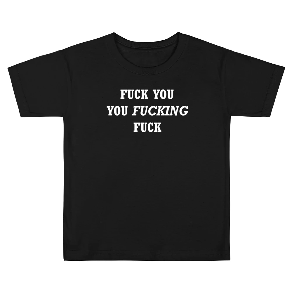 FU you Fng F Kids Boys Girls T-Shirt