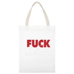 F*ck That's Delicious White Canvas Tote Shopping Bag