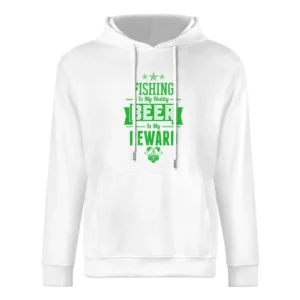 Fishing Is My Hobby Beer Is My Reward European Size Men Hoodie