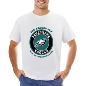 Fly Eagles Fly Win Me One Before I Die Philadelphia Football Tshirt Asian Size Men T-Shirt