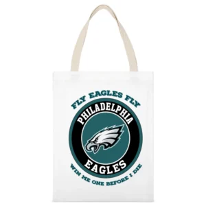 Fly Eagles Fly Win Me One Before I Die Philadelphia Football Tshirt White Canvas Tote Shopping Bag