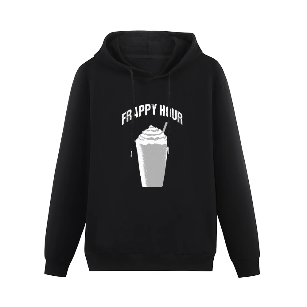 Frappy Hour Funny Coffee Caffeine Happy Frappacino Graphic Tee Shirt Men Hoodie Without Pocket