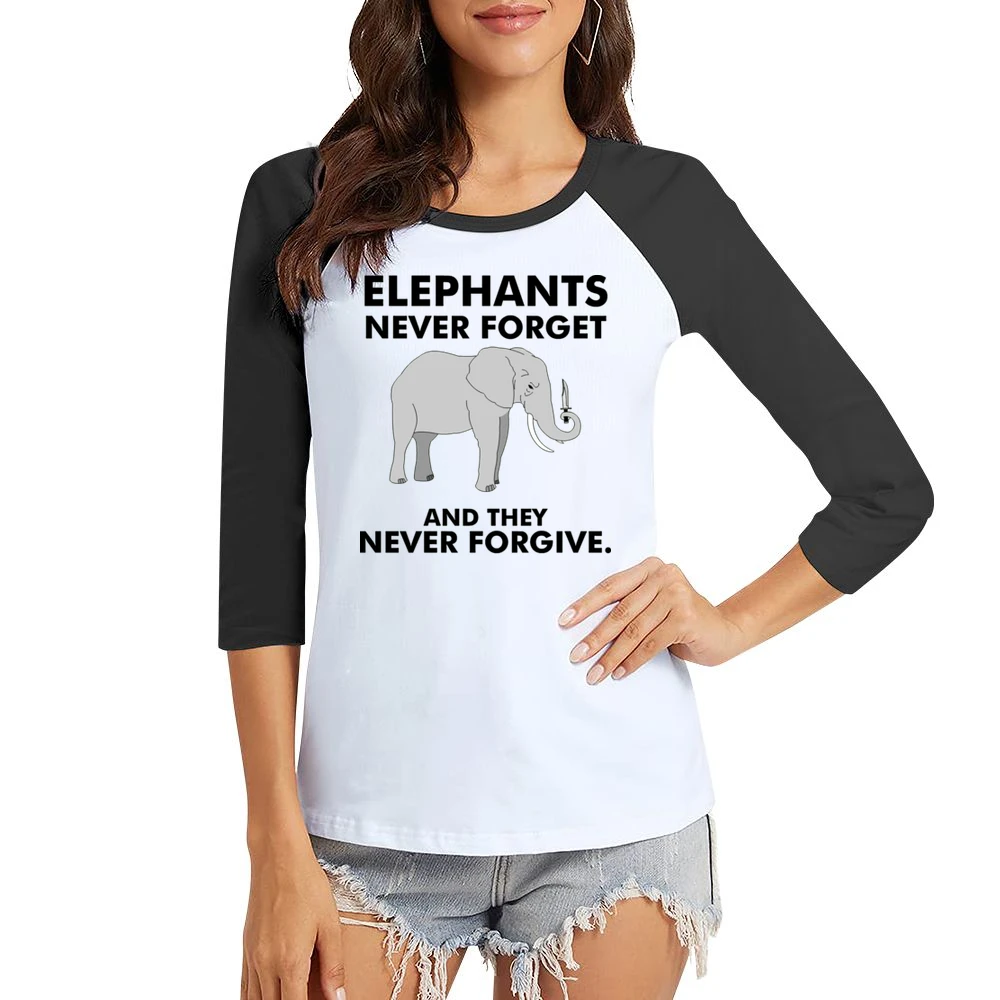 Funny elephan with knife - they never forget and they never forgive T Women Ladies 3-4 Sleeve T-Shirt