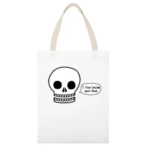 Funny humor skull I live inside your face White Canvas Tote Shopping Bag
