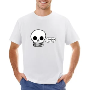 Funny humor skull i live inside your face Asian Size Men T-Shirt