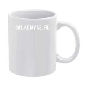 Go Like My Selfie Fun Popular Instafamous Celebrity Blogger Graphic Te White Mug