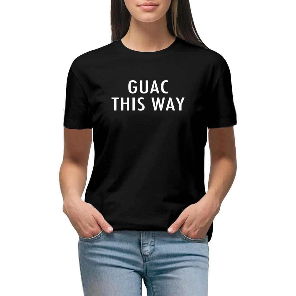 Guac This Way Fun Walk Guacamole Graphic Tee Shirt Premium Women Ladies T-shirt