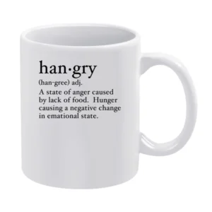 Hangry Definition Hungry Anger Funny Dictionary Graphic Tee Shirt White Mug