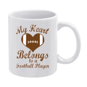 Heart Belongs To A Football Player Fun Tee Shirt White Mug