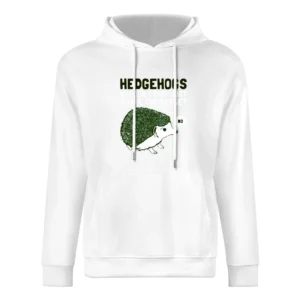 Hedge-hogs why don't they share the hedge? European Size Men Hoodie