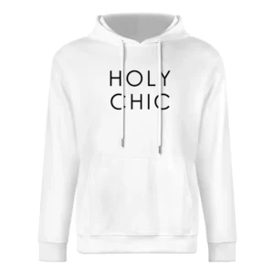 Holy Chic Fun Popular Fashion Blogger Graphic European Size Men Hoodie