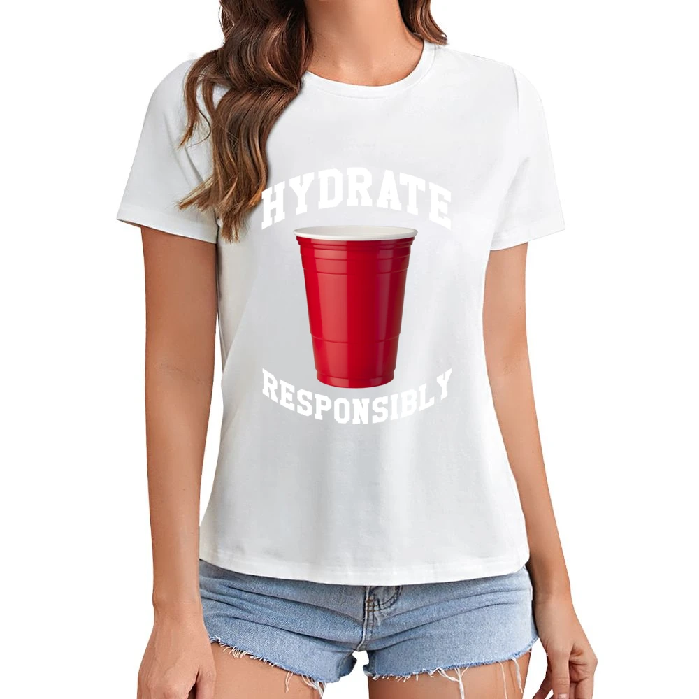 Hydrate Responsibly Funny Red Solo Cup Drinking Party Alcohol Asian Size Women Ladies T-shirt