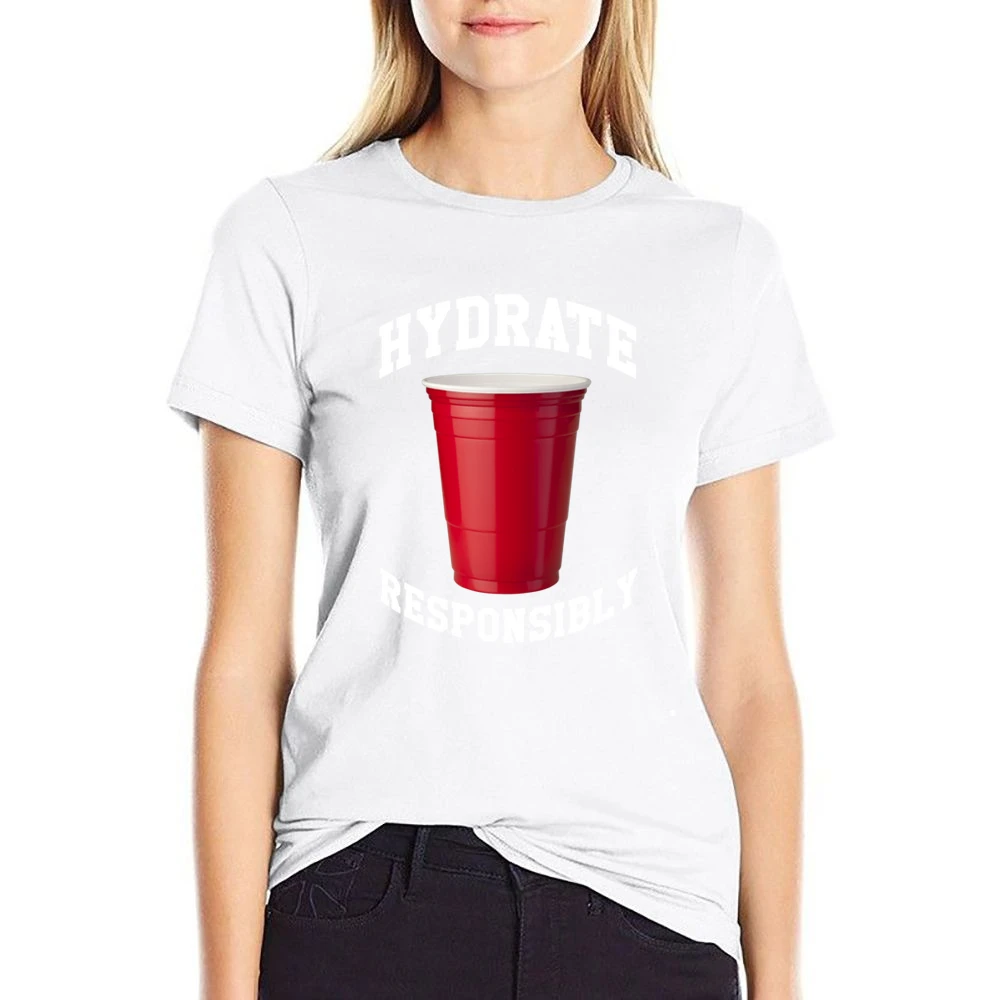 Hydrate Responsibly Funny Red Solo Cup Drinking Party Alcohol US Size Women Ladies T-shirt