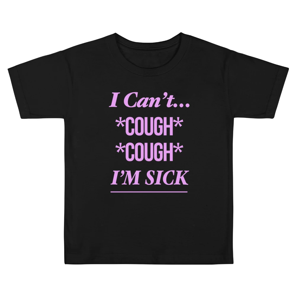 I Cant Cough Cough Im Sick Funny Karen Smith Mean Girls Movie Quote Gr Kids Boys Girls T-Shirt
