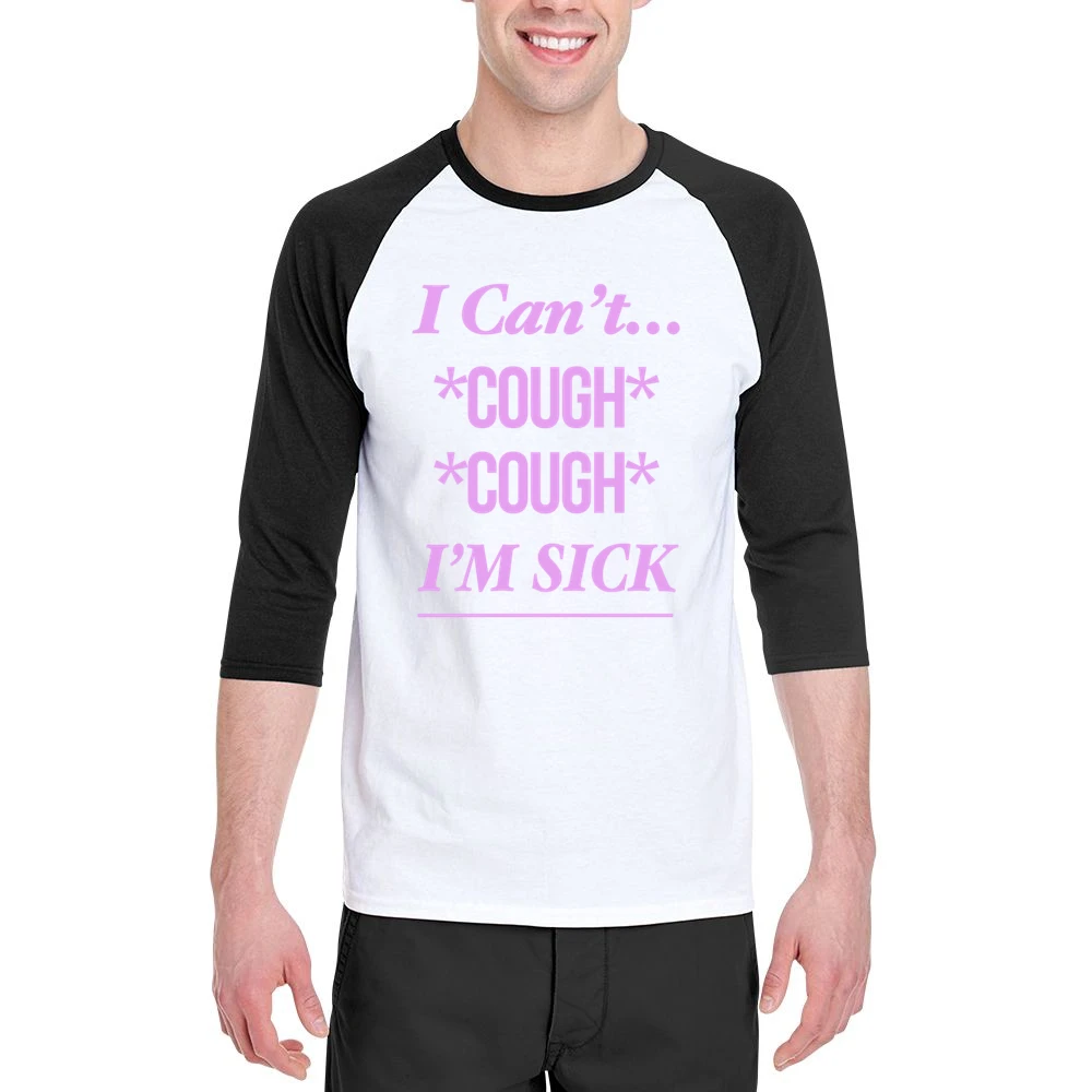 I Cant Cough Cough Im Sick Funny Karen Smith Mean Girls Movie Quote Gr Men 3/4 Sleeve T-Shirt