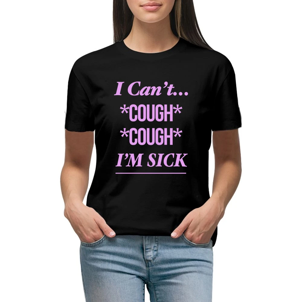 I Cant Cough Cough Im Sick Funny Karen Smith Mean Girls Movie Quote Gr Premium Women Ladies T-shirt