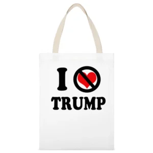I Don't Love Trump Funny Hate Anti Donald Trump President Graphic Poli White Canvas Tote Shopping Bag