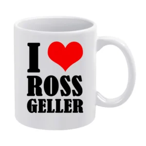 I Heart Love Ross Geller Fun Friends Popular TV Show White Mug