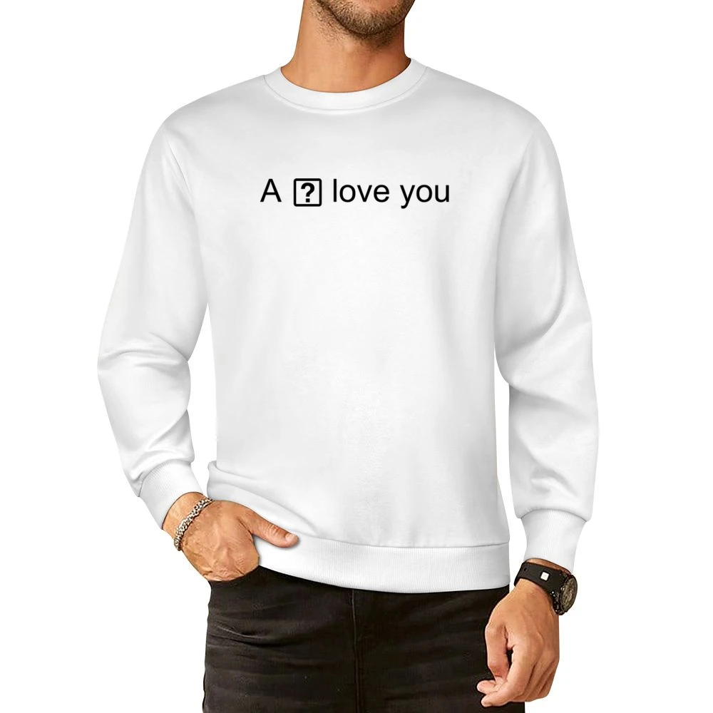 I Love You Ios Question Mark Box Iphone Autocorrect Error Tshirt European Size Pullover Sweater