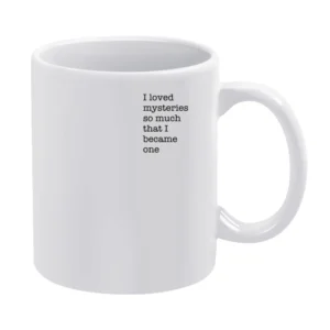 I Loved Mysteries So Much Fun Paper Towns John Green Graphic Tee Shirt White Mug