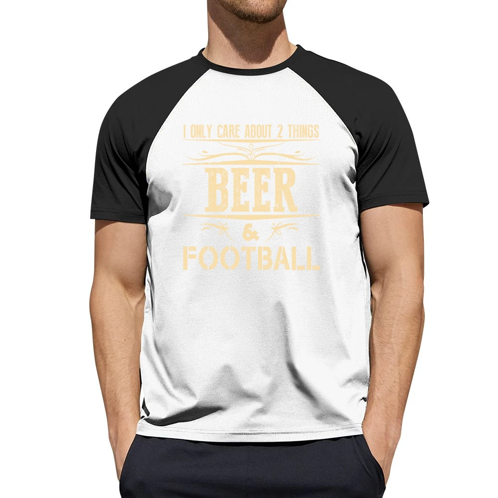 I Only Care About 2 Things Beer And Football Men Short Sleeve T-Shirt
